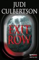 Exit Row, Culbertson Judi