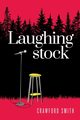 Laughingstock, Smith Crawford