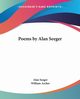 Poems by Alan Seeger, Seeger Alan