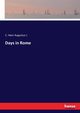 Days in Rome, Augustus J. C. Hare