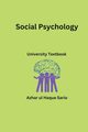 Social Psychology, Sario Azhar ul Haque