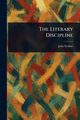 The Literary Discipline, Erskine John