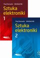 Sztuka elektroniki Tom 1-2, Horowitz Paul, Hill Winfield