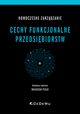 Nowoczesne zarzdzanie Cechy funkcjonalne przedsibiorstw, 