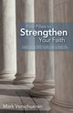 Four Pillars to Strengthen Your Faith, Verschueren Mark