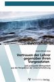 Vertrauen der Lehrer gegenber ihren Vorgesetzten, Kassa Assabie Mihretie