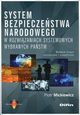 System bezpieczestwa narodowego w rozwizaniach systemowych wybranych pastw, Mickiewicz Piotr
