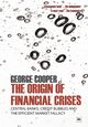 The Origin of Financial Crises, Cooper George