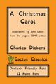A Christmas Carol (Cactus Classics Dyslexic Friendly Font), Dickens Charles