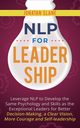 NLP for Leadership, Slane Jonatan