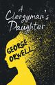 A Clergyman's Daughter, Orwell George