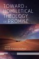 Toward a Homiletical Theology of Promise, 