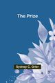 The Prize, C. Grier Sydney