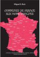 COMMUNES DE FRANCE AUX NOMS INSOLITES, Ruiz Miguel S.
