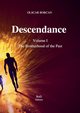 Descendance - Volume I, Borcan Olscar