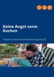 Keine Angst vorm Kochen, 