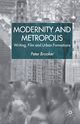 Modernity and Metropolis, Brooker P.