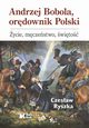 Andrzej Bobola, ordownik Polski., Ryszka Czesaw
