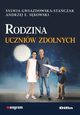 Rodzina uczniw zdolnych, Gwiazdowska-Staczak Sylwia, Skowski Andrzej Edward