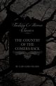 The Country of the Comers-Back (Fantasy and Horror Classics), Hearn Lafcadio