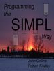 Programming the SIMPL Way, Collins John