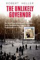 The Unlikely Governor, Heller Robert