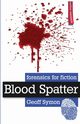 Blood Spatter, Symon Geoff