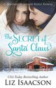 The Secret of Santa, Isaacson Liz