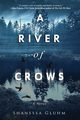 A River of Crows, Gluhm Shanessa