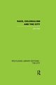 Race, Colonialism and the City, Rex John