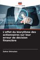 L'effet du biorythme des actionnaires sur leur erreur de dcision financi?re, Shirazian Zahra