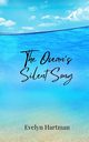 The Ocean's Silent Song, Hartman Evelyn