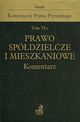 Prawo spdzielcze i mieszkaniowe Komentarz Tom VI A + VI B Komplet, 