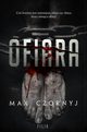 Ofiara, Czornyj Max