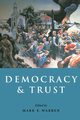 Democracy and Trust, 