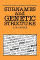 Surnames and Genetic Structure, Lasker Gabriel Ward