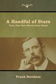 A Handful of Stars, Boreham Frank