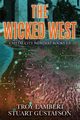 The Wicked West, Lambert Troy