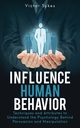 Influence Human Behavior, Sykes Victor