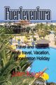 Fuerteventura Island, John Knight