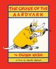 The Cruise of the Aardvark, Nash Ogden