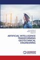 ARTIFICIAL INTELLIGENCE TRANSFORMING GEOTECHNICAL ENGINEERING, S Vishnuvardhan