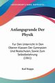 Anfangsgrunde Der Physik, Koppe Karl
