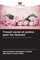 Travail social et justice pour les femmes, Rodrguez Castillo Karla Valeria