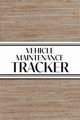 Vehicle Maintenance Tracker (Textured Paper Rust Orange), Revive Stationery