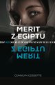 Merit z Egiptu, Connylin Cossette