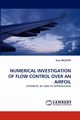 Numerical Investigation of Flow Control Over an Airfoil, Akayz Eray