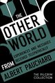 The Other World, Pauchard Albert