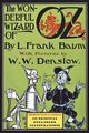 The Wonderful Wizard of Oz, Baum L. Frank