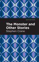 The Monster and Other Stories, Crane Stephen